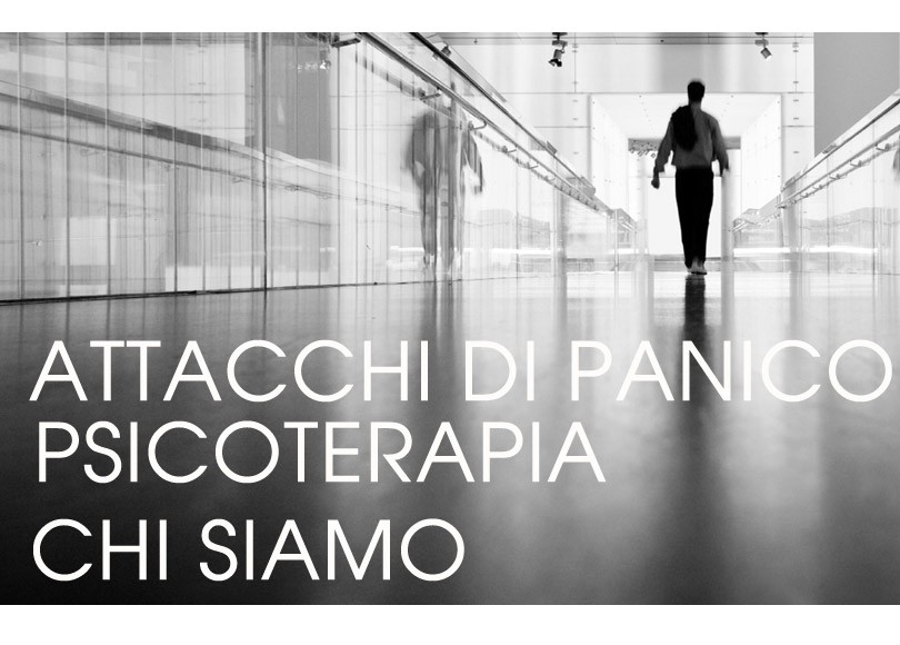 Chi siamo Attacchi di panico psicoterapia